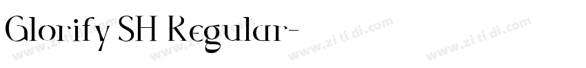 Glorify SH Regular字体转换